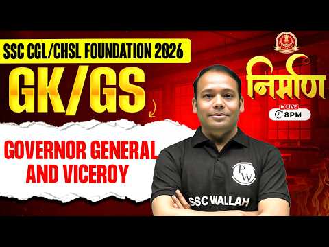 SSC History Classes 2026 | Governor General | Viceroys of India | Modern History | By Aditya Sir