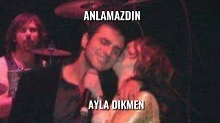 Ayla Dikmen-Anlamazdın-Speed up