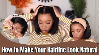 Step-By-Step How To Style Your Hairline To Look Like Your Own