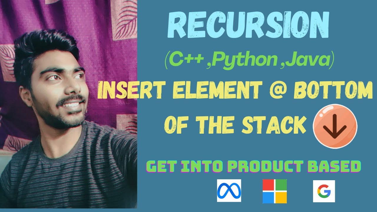Insert element @ bottom of the stack | Placement problem | DSA in Tamil ...