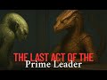 The Last Act of the Prime Leader | Sci-Fi-HiTales