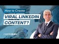 How to create viral linkedin content  career guru