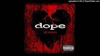 Dope - Dirty World