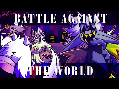 Battle Against The World -