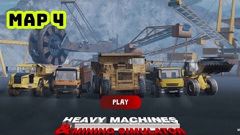 Heavy Machines and Mining Simulator-Map 4 Gameplay