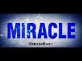 천관웅   Miracle Generation MV