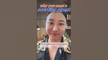 Why you need a China Sourcing Agent？