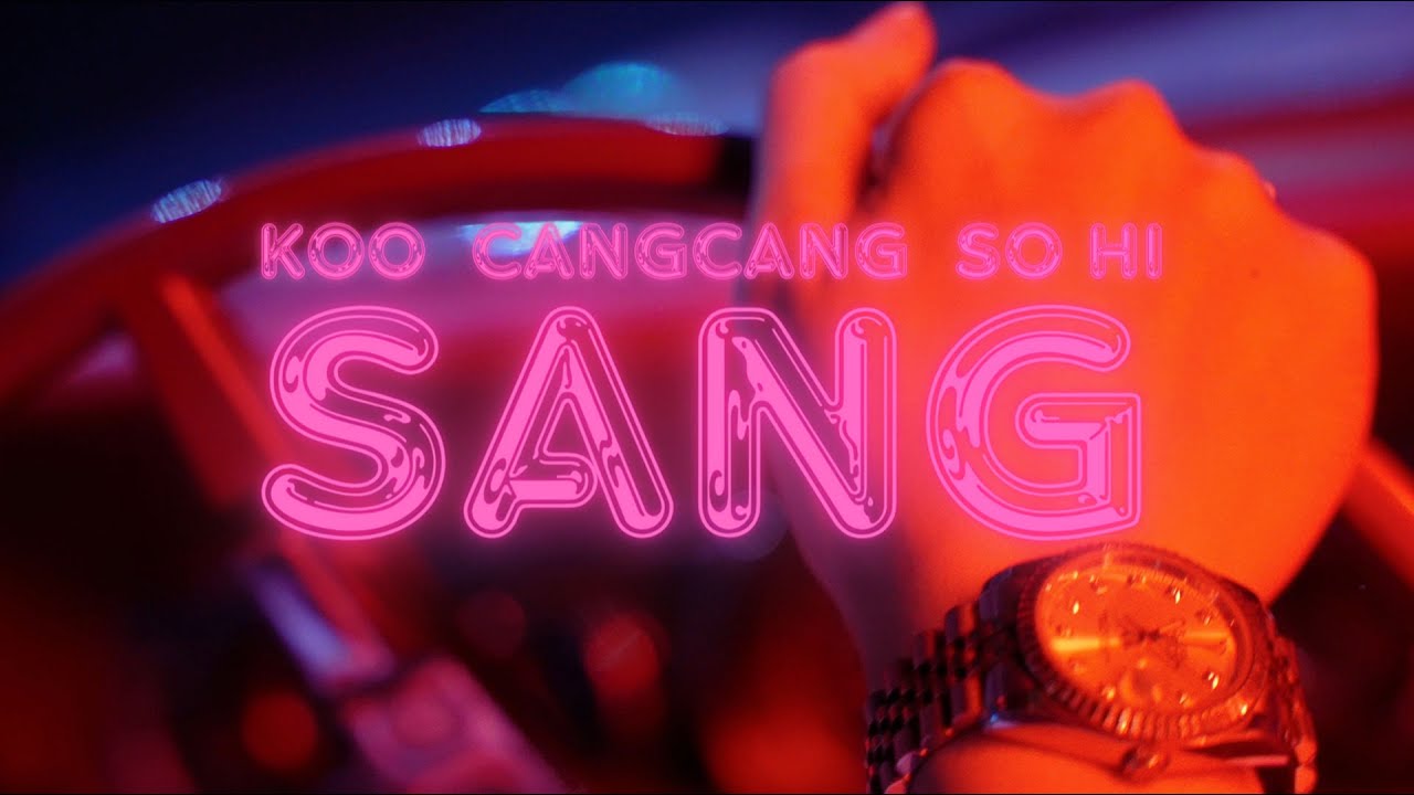 Watch SANG - Koo x CangCang x So Hi | Official Lyrics Video on YouTube Watch SANG - Koo x CangCang x So Hi | Official Lyrics Video on YouTube