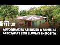 Autoridades brindan atención y acompañamiento a familias afectadas por lluvias en Rosita