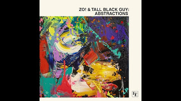 Zo! & Tall Black Guy - Hold My Hand feat. Darien Brockington, Muhsinah & Phonte