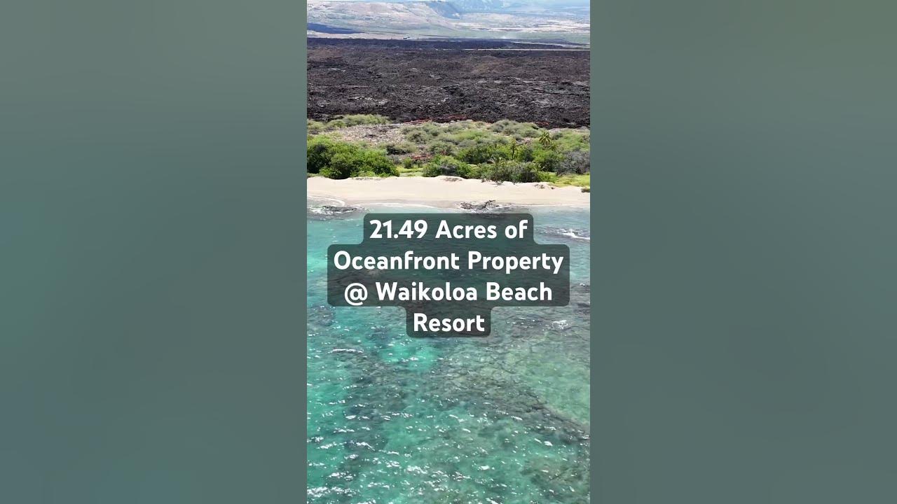 Waikoloa Beach Resort Beachfront Land For Sale Big Island Hawai’i