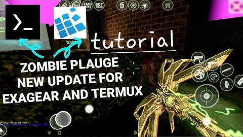 Tutorial Zombie Plauge New update to Xash3D How to install on [ Termux and Exagear ] | cs1.6 android