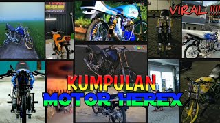 Kumpulan Jedag Jedug || Motor Herex Viral Tik Tok