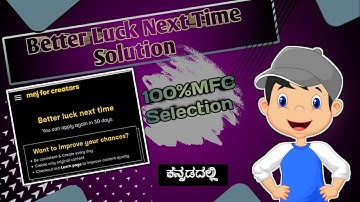 The Key to Success: Better Luck Next Time Solution | #moj#mfc#kannada