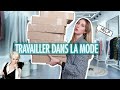 1 SEMAINE EN STAGE DANS LA MODE AVEC MOI (VLOG)