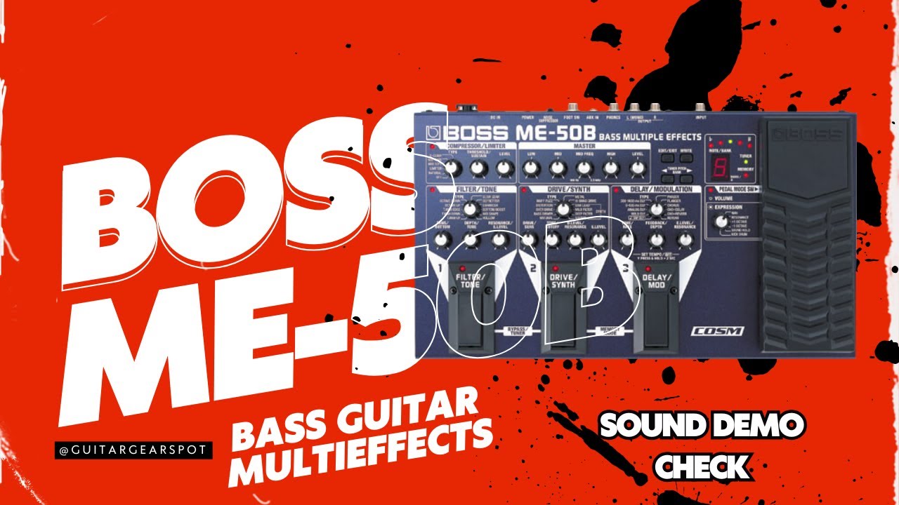 Explore the Amazing Sounds of the Boss ME-50B Guitar Multieffects