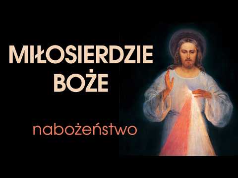 Niedziela Miłosierdzia: nabożeństwo