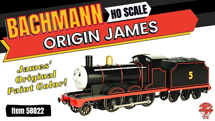 HO Scale Bachmann - Thomas & Friends "ORIGIN JAMES"