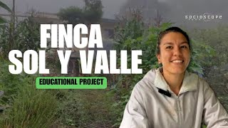A Place to Learn, Grow, and Volunteer in Costa Rica – Sol y Valle Farm (Cartago, Costa Rica)