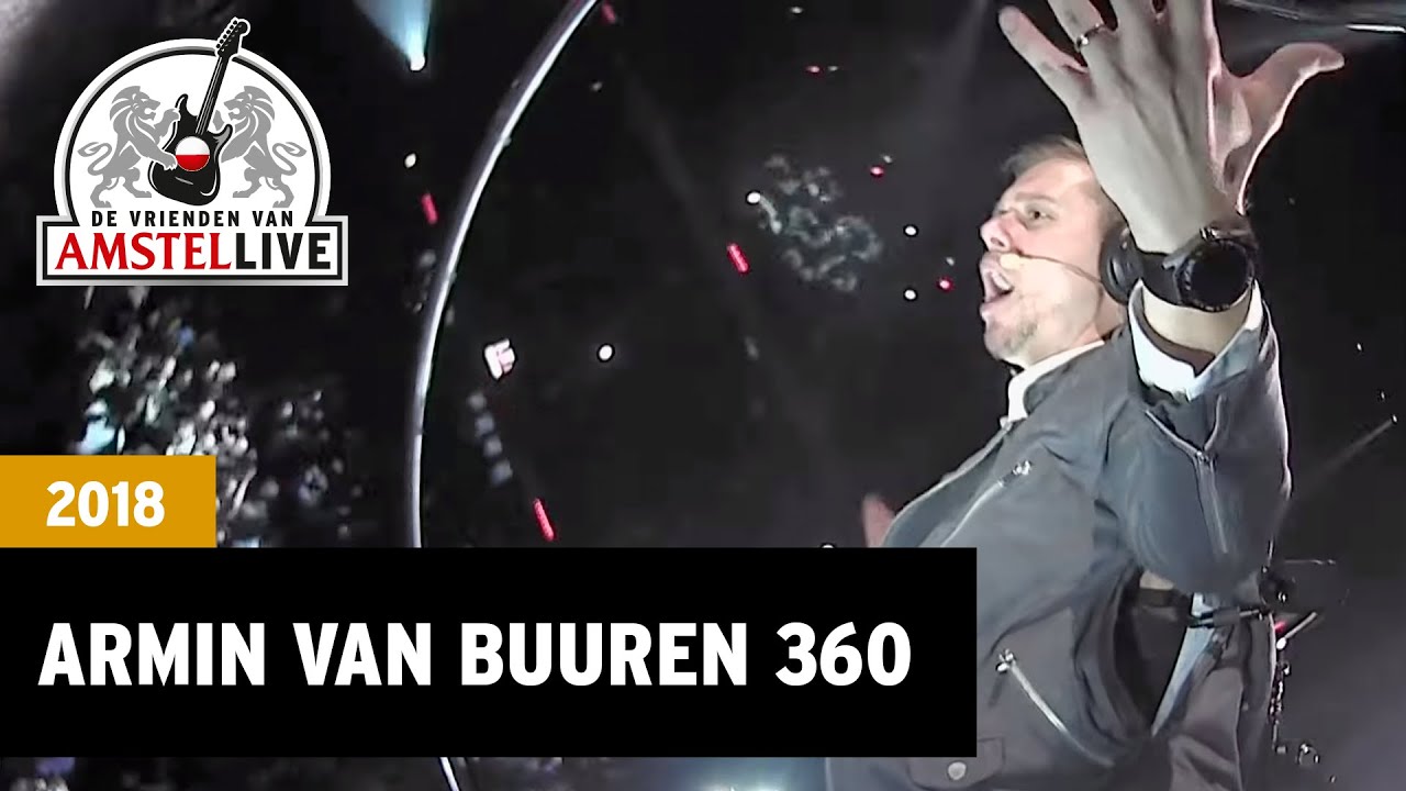 Download Armin van Buuren - Heading Up High (360)  | 2018 | De Vrienden van Amstel LIVE