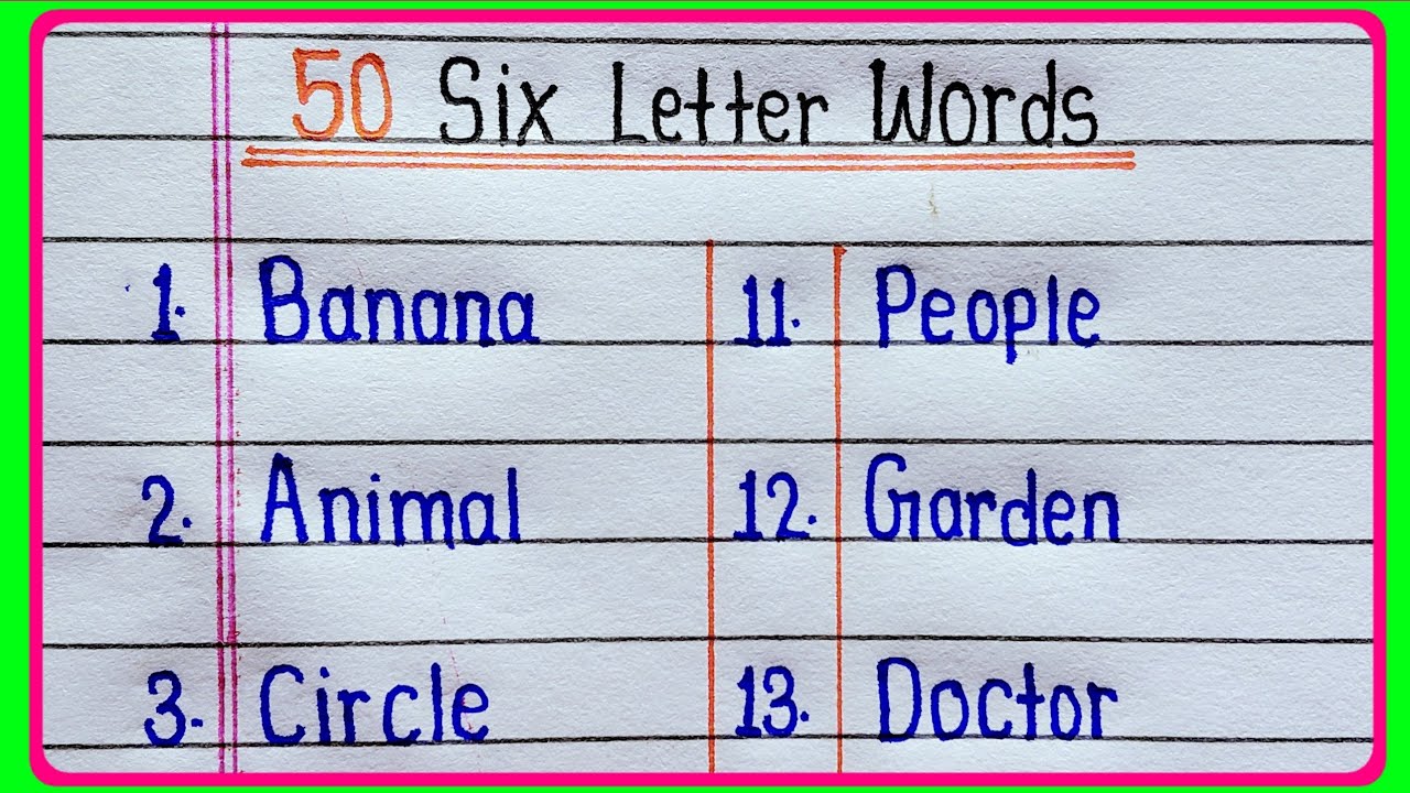 50 Six Letter Words in English || Learn And Write Six Letter Words ...
