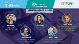 Applications Info Session: MedTech Innovator, BioTools Innovator, and CLS FAST programs