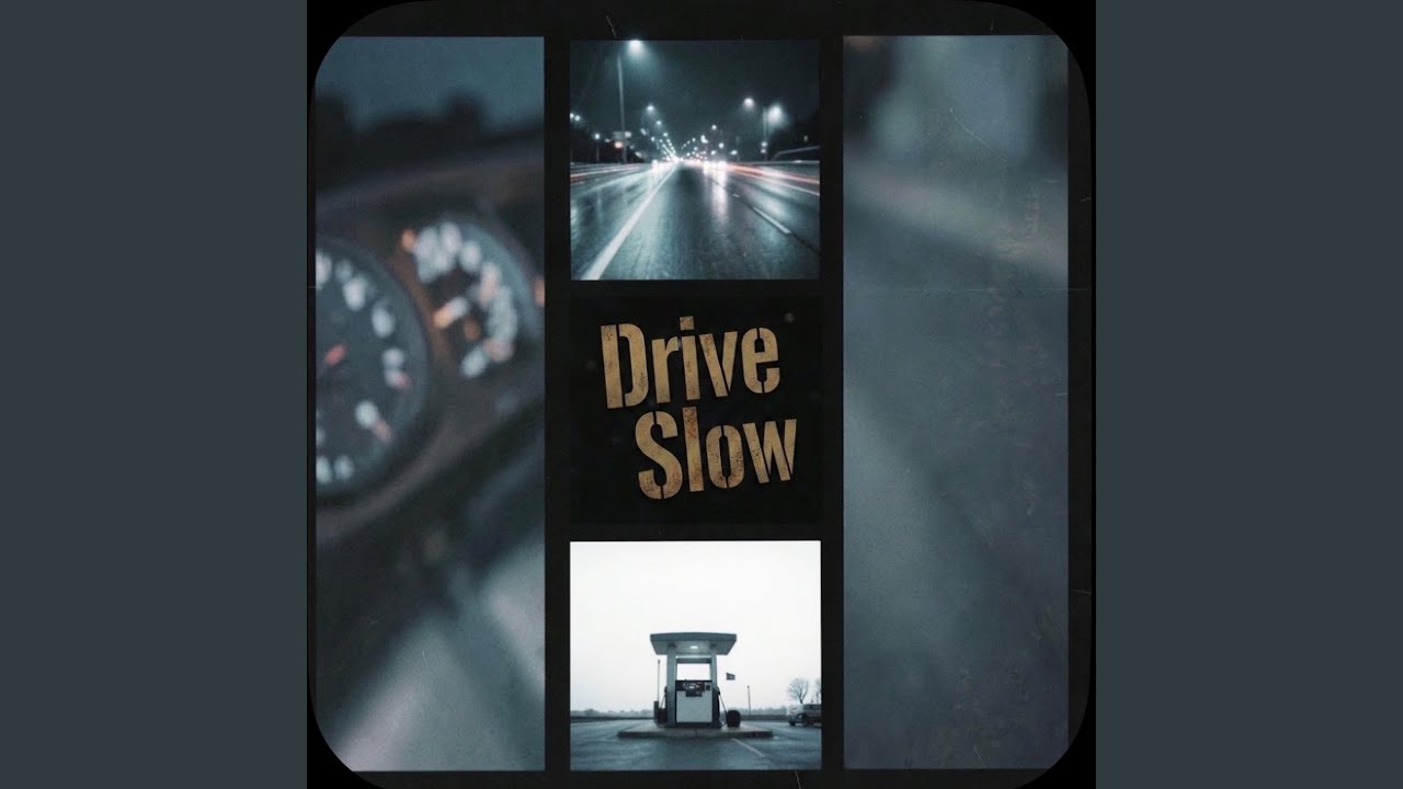 Watch Drive Slow on YouTube Watch Drive Slow on YouTube