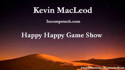 Happy Happy Game Show - Kevin MacLeod | Download Link