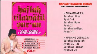 H Muammar ZA & H Nanang Qosim ZA (Haflah Qori'ah internasional Vol 1 Part 1)