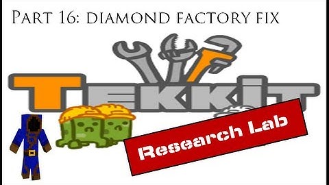 Tekkit Research Lab Part 16: Diamond Factory Fix