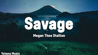 Megan Thee Stallion - Savage (Lyrics)