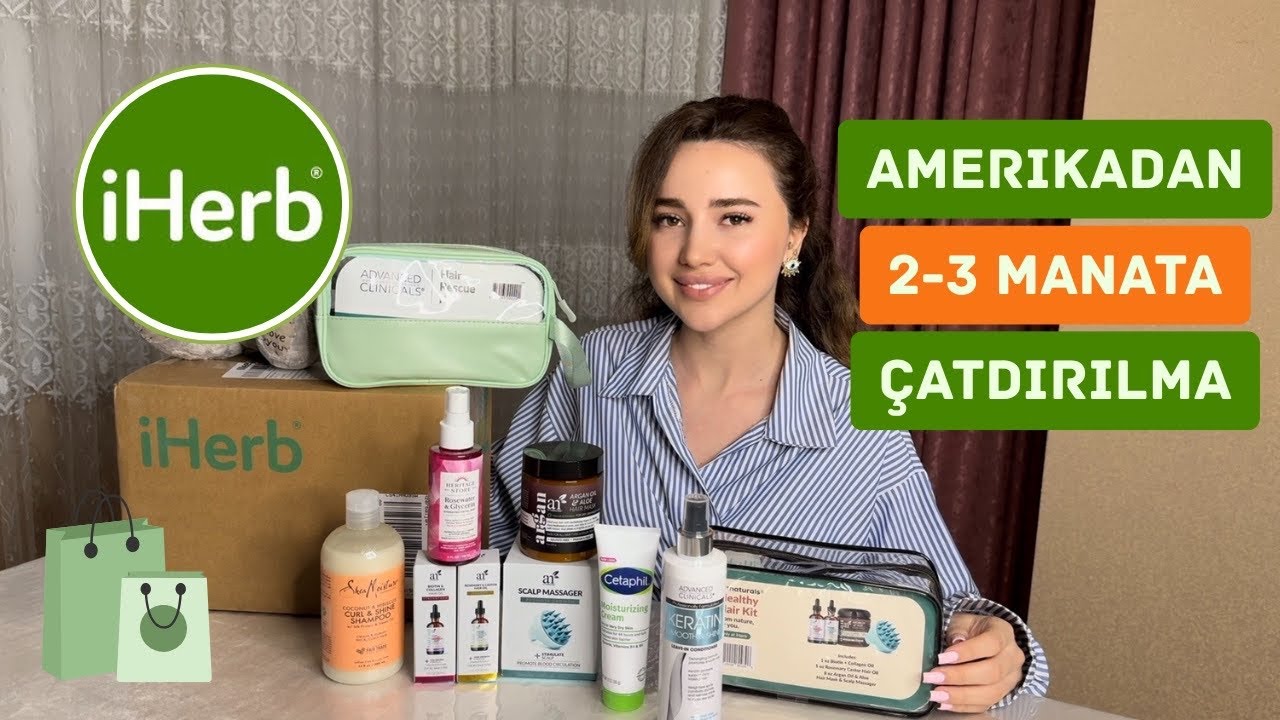 iHerb çatdırılma 2 manat 63 qəpik | Nələr aldım? | Endirim kodu | Aziza Majidova