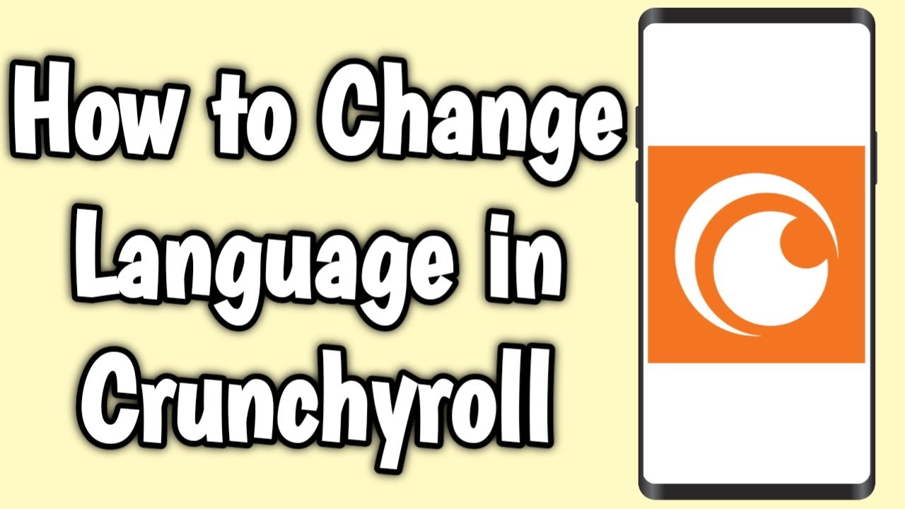 How to Change Language in Crunchyroll - YouTube