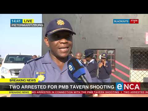 Two arrested for PMB tavern shooting