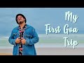 My First Goa Trip | Vlog 43 | #OrangeJuiceGang #justneelthings