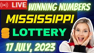 Mississippi Evening Lottery Results July 17 2023 - Cash 3