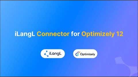 Optimizely 12 Connector by iLangL