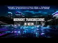 🌧️ Midnight Transmissions in Neon Alley — Cyberpunk Ambient &amp; Synthwave for Late Night Focus [2026]