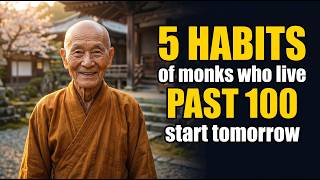 5 MORNING HABITS OF MONKS WHO LIVE TO 100 The Elixir of Longevity | Zen Buddhist 2026