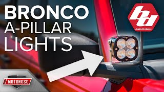 Baja Designs Bronco APillar LED Kits | Details and Install Guide