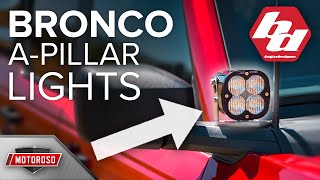 Baja Designs Bronco A-Pillar LED Kits | Details and Install Guide
