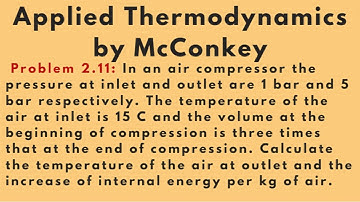 Calculate temperature and change of internal energy[Problem 2.11] Applied Thermodynamics by McConkey
