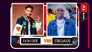 Vawulenz: Don Dee Gazaale VRS Firdaus De Baddest Boy.