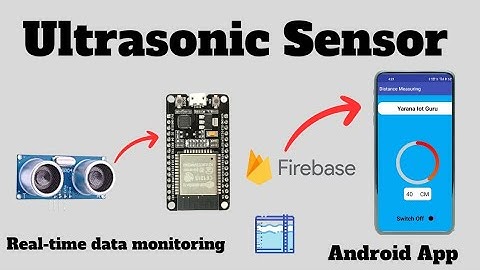 Creating a Smart Distance Measuring System with ESP32, Ultrasonic Sensor, and Firebase | DIY App