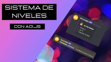 Como hacer un sistema de niveles para tu Bot. Con aoi.js