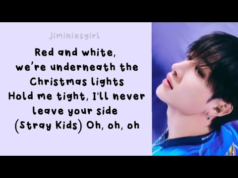 Stray Kids Christmas Love Easy Lyrics