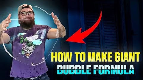 How to make home made bubbles