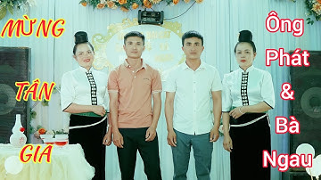 MỪNG TÂN GIA ĐẠI CÁT GIA ĐÌNH ÔNG PHÁT & BÀ NGAU BẢN NAM CHIỀNG ĐEN SƠN LA 25/5/2022