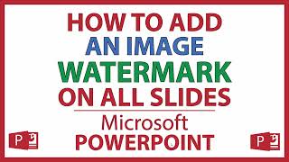 How To Add An Image Watermark On All Slides Of A PowerPoint Presentation | 365 | screenshot 3