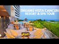 BRAND NEW RESORT IN CANCUN TOUR (2020) | DREAMS VISTA CANCUN RESORT AND SPA